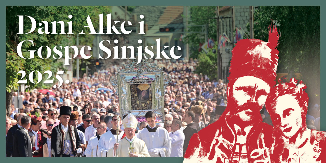 Dani Alke i Velike Gospe 2025. – kad je Sinj ono što jest! Dani Alke i Velike Gospe 2025. – kad je Sinj ono što jest!