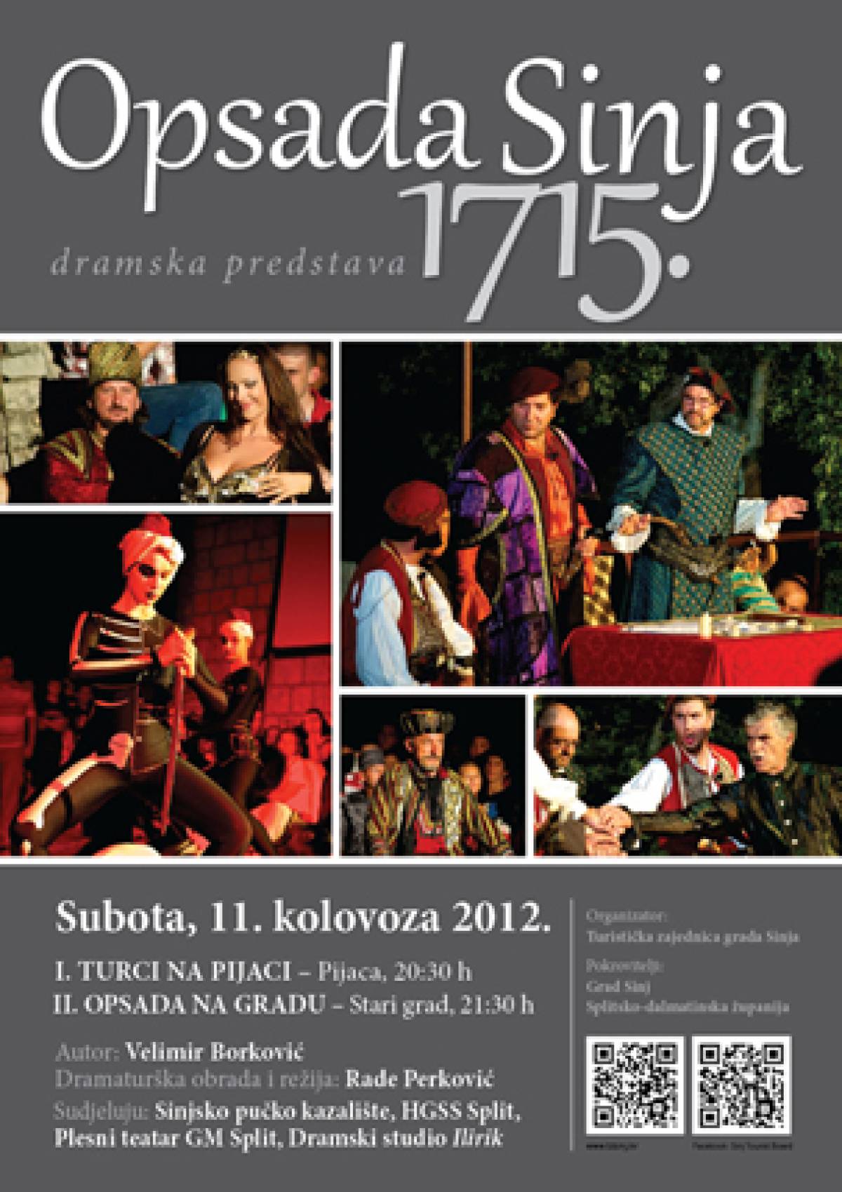 Dramska predstava "Opsada Sinja 1715." Dramska predstava "Opsada Sinja 1715."